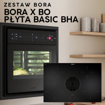 BORA - zestaw piekarnik X BO + płyta indukcyjna BORA Basic BHU powietrze w obiegu zamkniętym